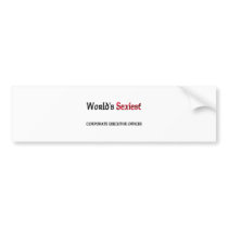 World's Sexiest Corporate Executive Officer Bumper Sticker