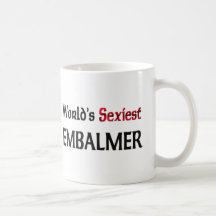 World's Sexiest Embalmer Coffee Mugs