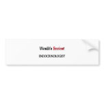 World's Sexiest Endocrinologist bumper stickers