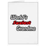 World's Sexiest Grandma Greeting Cards