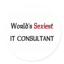 World's Sexiest It Consultant Round Sticker