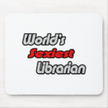 World's Sexiest Librarian mousepads