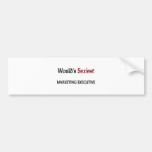 World's Sexiest Marketing Executive Bumper Sticker