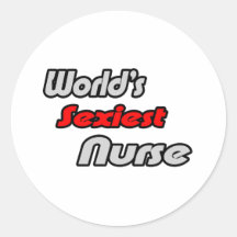 World's Sexiest Nurse Round Stickers