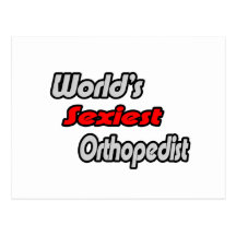 World's Sexiest Orthopedist Post Cards
