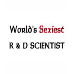 World's Sexiest R & D Scientist t-shirts