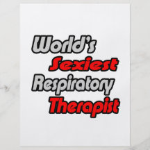 World's Sexiest Respiratory Therapist Flyers