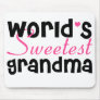 World's Sweetest Grandma mouse pad