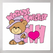 worlds sweetest mom teddy bear design poster