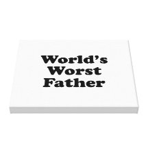 World's Worst Father Canvas Prints