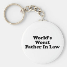 World's Worst Father In Law Key Chains