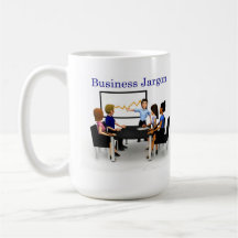Worn Out Business Jargon Coffee Mugs