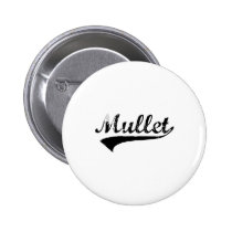 Worn out Mullet buttons
