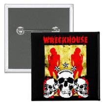 Wreckhouse Chicks Square Button