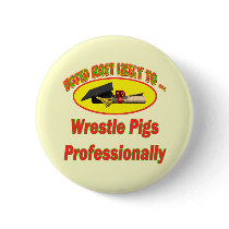 Wrestle Pigs Pins