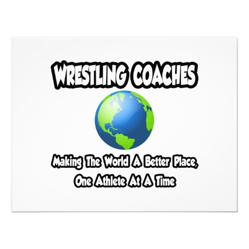 Wrestling Coaches...Making World a Better Place Custom Invites