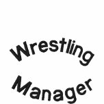 Wrestling, Manager Embroidered Shirt embroidered shirts
