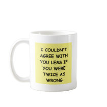 WRONG COFFEE MUG