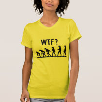 WTF? Evolution t-shirts