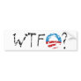 WTF Obama Bumper Sticker