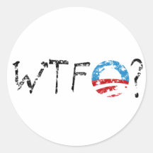 WTF Obama Stickers