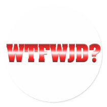 WTFWJD?