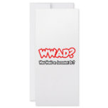 WWAD...What Would an Accountant Do? rack cards