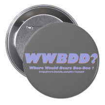 WWBDD? Where would bears doo-doo? Button