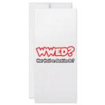 WWED...What Would an Electrician Do? rack cards