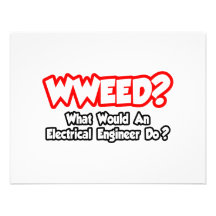 WWEED...What Would an Electrical Engineer Do? Custom Invites