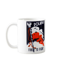 WWII Poland, First to Fight Poster Mugs