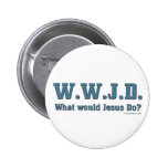 WWJD? Buttons