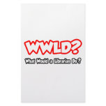 WWLD...What Would a Librarian Do? stationery