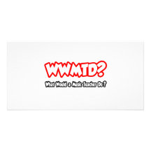 WWMTD...What Would a Music Teacher Do? Photo Greeting Card