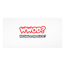 WWOD...What Would an Optometrist Do?