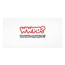 WWPD...What Would a Psychologist Do?