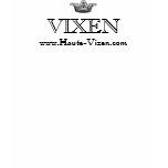 www.Haute-Vixen.com VIXEN - Customized t-shirts