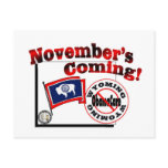 Wyoming Anti ObamaCare – November’s Coming! Postcard