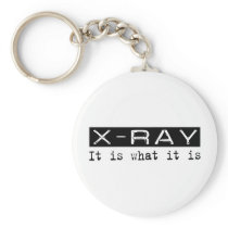 X-Ray It Is Key Chain