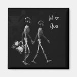 X-Ray Skeleton Couple Travelling B&W Miss You Refrigerator Magnets