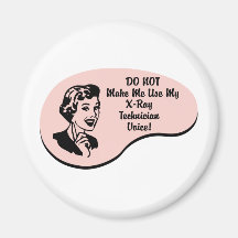 X-Ray Technician Voice Fridge Magnet