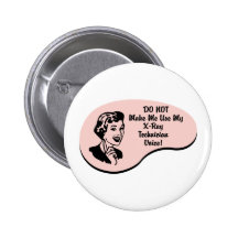 X-Ray Technician Voice Pinback Button