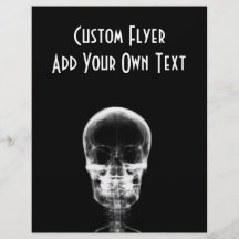 X-RAY VISION SKELETON SKULL - B&W CUSTOM FLYER