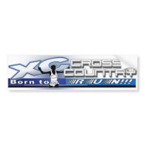 XC - CROSS COUNTRY - BORN TO RUN! BUMPER STICKERS