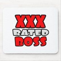 XXX Rated Boss Mouse Pads