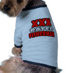 XXX Rated Fisherman pet clothing