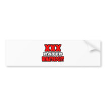 XXX Rated Hematologist bumper stickers