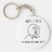 Y U Have No Cure Key Chains