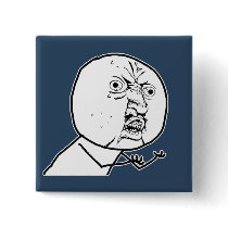 Y U NO guy