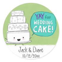 YAY for Wedding Cake!  Customizable Round Stickers